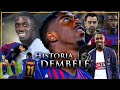 El Futbolista que TRAICIONÓ al Barcelona 2 VECES | DEMBELE HISTORIA