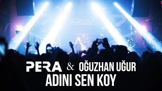 Video thumbnail of "PERA feat. Oğuzhan Uğur - Adını Sen Koy (Müslüm Gürses Cover @Jolly Joker Ankara)"