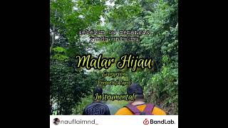 Instrumental Malar Hijau