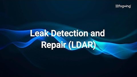 Leak Detection and Repair (LDAR)