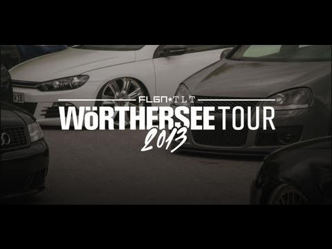 WÖRTHERSEE TOUR 2013 by FLGNTLT