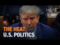 The Heat: U.S. Politics