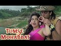 Tumse Mohabbat - Bollywood Romantic Song | Sanjay Dutt, Juhi Chawla | Safari