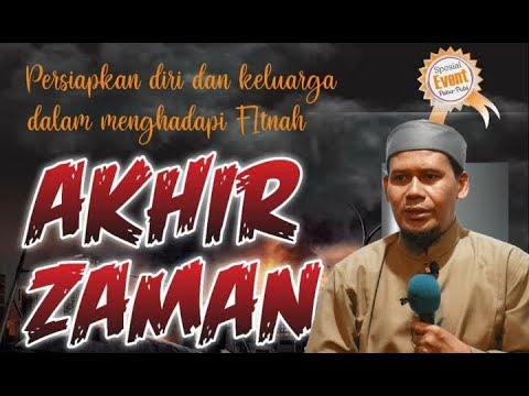 persiapkan-diri-&-keluarga-dalam-menghadapi-fitnah-akhir-zaman---ustadz-rahmat-baequni