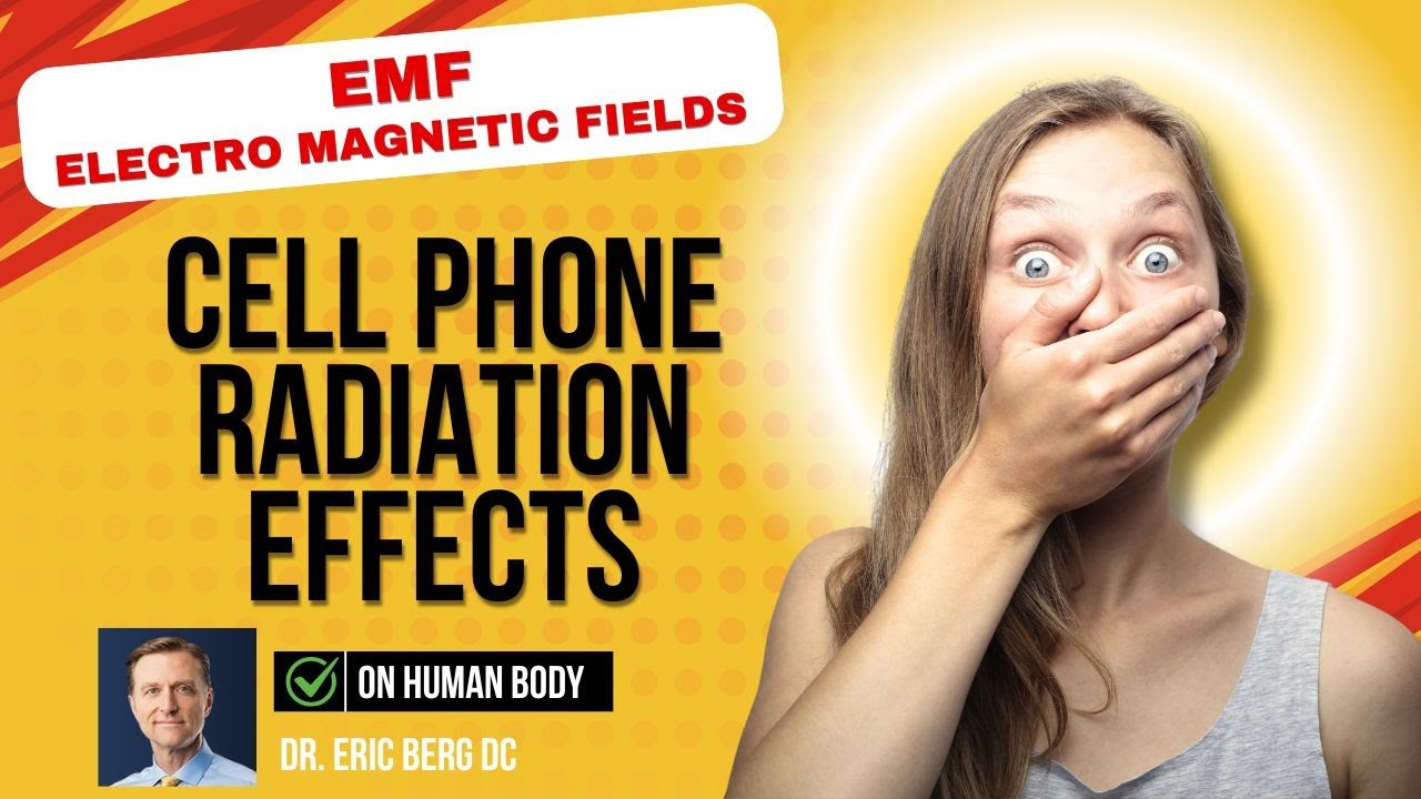 EMFs Electromagnetic Fields Cell Phone Radiation Effects on Human Body ...
