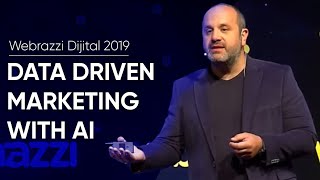 Webrazzi Dijital 2019 - Data Driven Marketing with AI | Yüce Zerey