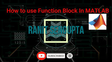 How to use Function Block in MATLAB Simulink