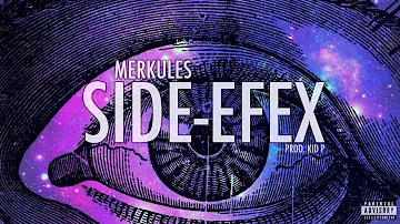 MERKULES - SIDE-EFEX (Prod. Kid P)