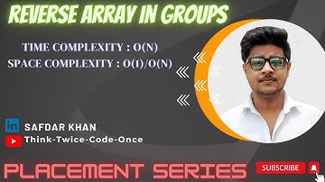 ReverseArrayInGroups|java|Array|GeeksForGeeks|PlacementPreparationSeries|FullExplanationWithCode|