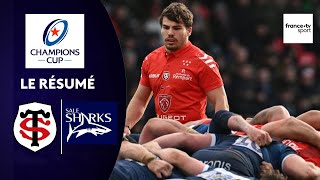 Champions Cup : Le résumé de Stade Toulousain vs Sale Sharks