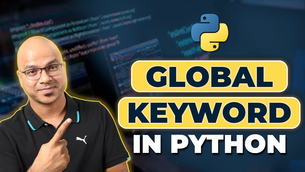 Python Global Keyword