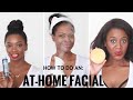 How to Do an At Home Facial | Face Flawless Skin