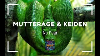 Mutterage & Keiden - No Fear ( Original Mix )