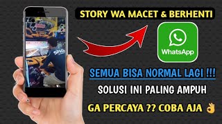 Cara mengatasi status Wa macet | Update Oktober 2023