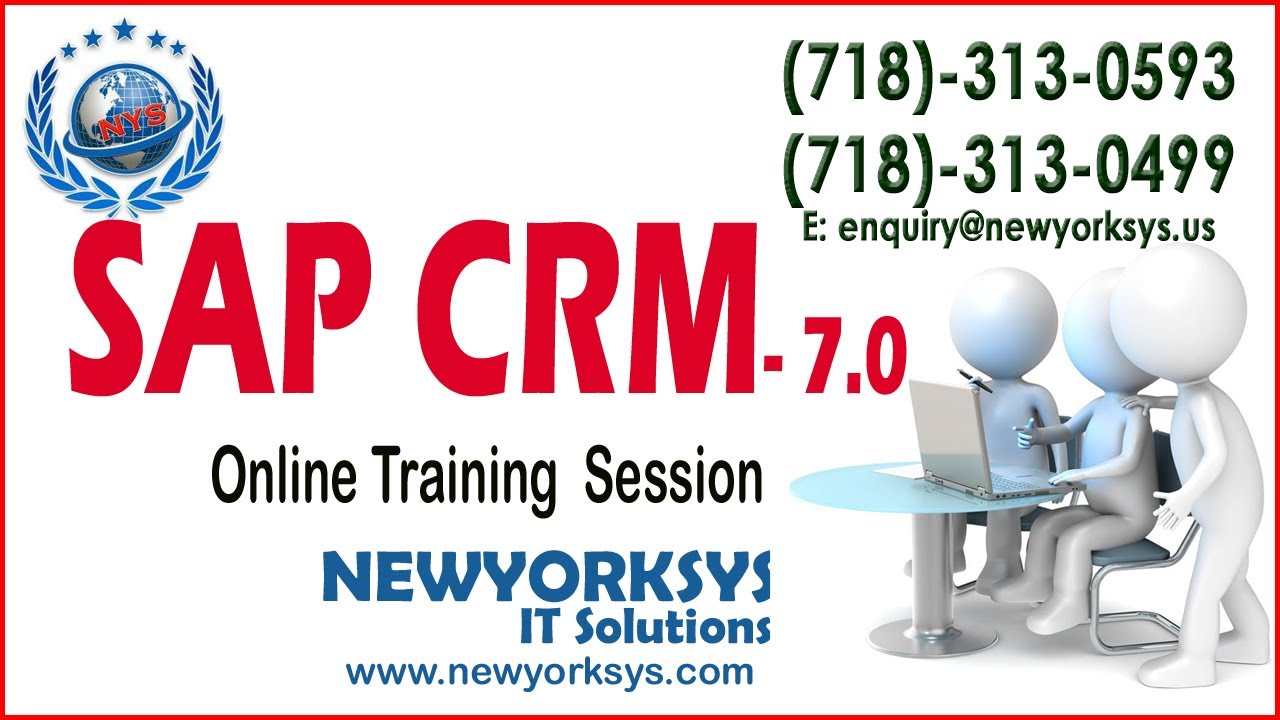 SAP CRM 7.0 Video Tutorial - Training Session - Newyorksys.com