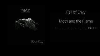 Fall of Envy - Moth and the Flame [Shattered]