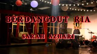 SARAH AZHARI BERDANGDUT RIA DI CALIFORNIA