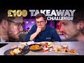 £100 Takeaway Challenge | Can we IMPRESS THE CHEF?? | Sorted Food