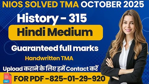 NIOS Class 12 History (315) SOLVED TMA October 2025 | NIOS TMA Solution 2024-25 #nios #nios2025