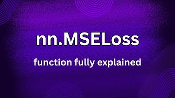nn.MSELoss fully discussed | Mean Squared Error  Loss | torch.nn.MSELoss | PyTorch functions