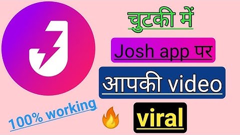 Josh App Per Video Kaise Viral Kare | How To Viral Video On Josh App