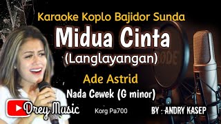 Midua Cinta/Langlayangan/Karaoke/Ade Astrid/Tanpa Vocal/@dreymusic6402