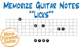 Memorize Guitar Notes - Licks