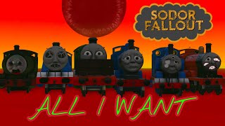 All I Want, Sodor Fallout Music Video.