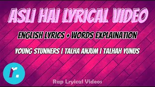 ASLI HAI - Young Stunners | LYRICAL VIDEO