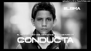 El Taiger ft Dany Ome , Kevincito el 13 , Jacob Forever - Conducta ( audio oficial )