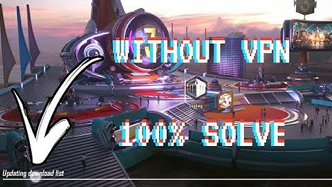 How To Fix PUBG Mobile Updating Download List Error(No VPN)!🔥
