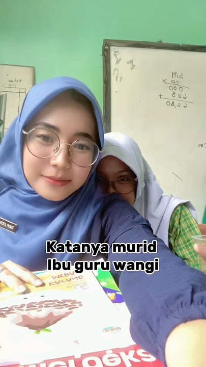 Ibu guru harus wangi #gurumuda #schoollife #trendingshorts #gurusd #short #trending