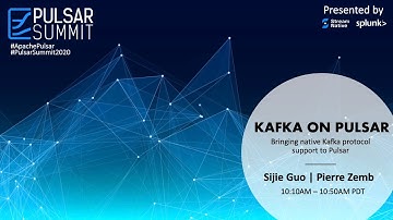 Kafka on Pulsar：bringing native Kafka protocol support to Pulsar——Pierre Zemb&Sijie Guo