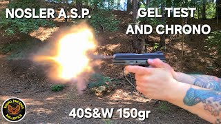 Is Nosler ASP .40 S&W 150gr Worth IT Gel Test & Chrono Review