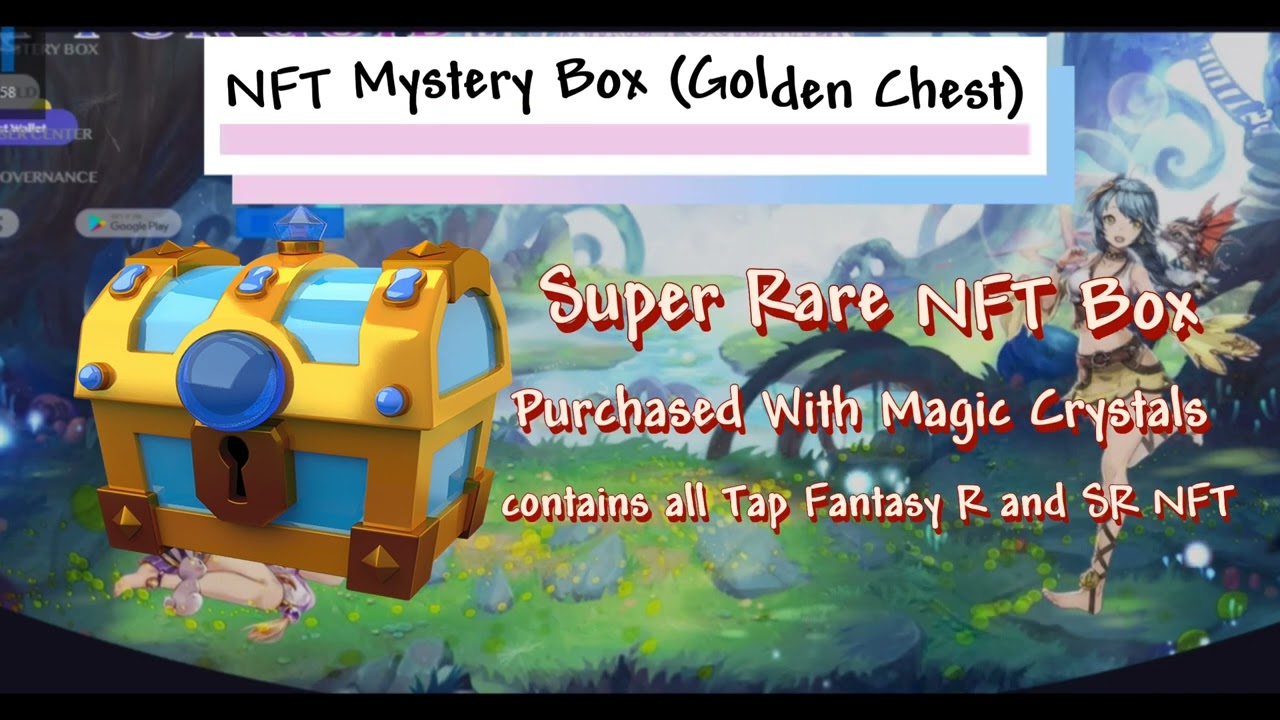 TAP Fantasy Metaverse| Tap Fantasy mystery Box | Tap Fantasy P2E economic Model | Tap Fantasy tokens