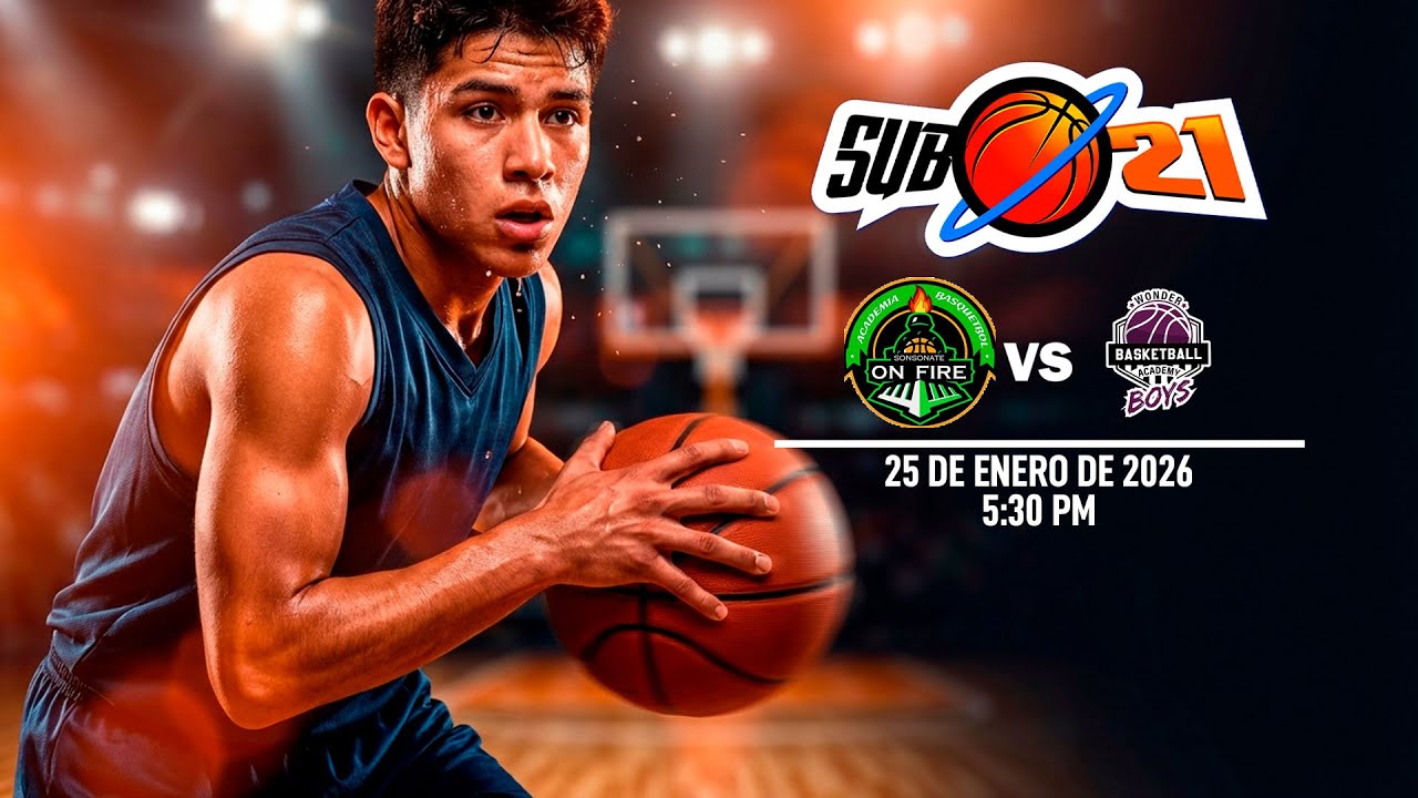 25 ENE | SUB 21 | ON FIRE v. WONDER BKB ACADEMY