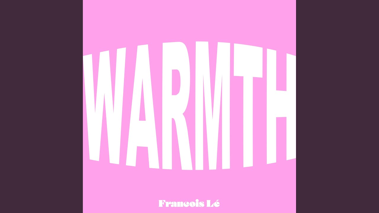 Watch Warmth on YouTube Watch Warmth on YouTube
