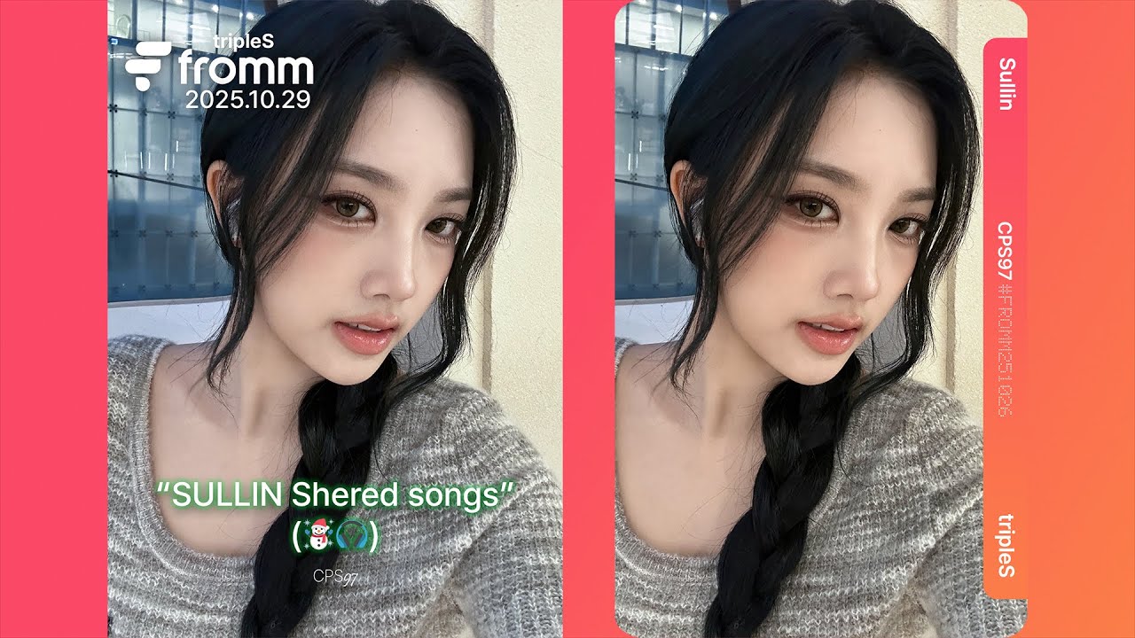 🎧25.10.29 | Sullin Shared songs on Fromm App 💌 [KR/EN/TH] - YouTube