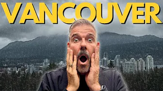 5 Big Lies People Tell About Vancouver [and the TRUTH]