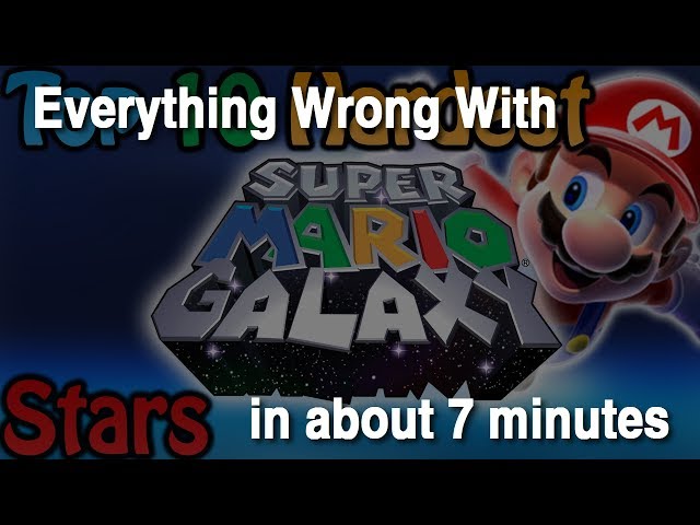 Everything Wrong With Top 10 Hardest Super Mario Galaxy Stars in about 7 minutes class=