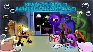 FNF | Ready Or Not but Rainbow Friends sing it🎶
