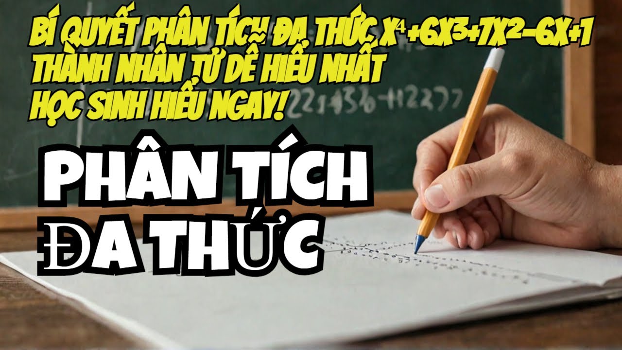 ph-n-t-ch-x-4-6x-3-7x-2-6x-1-th-nh-nh-n-t-ph-ng-ph-p-i-bi-n