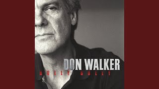 Video thumbnail of "Don Walker - Young Girls"