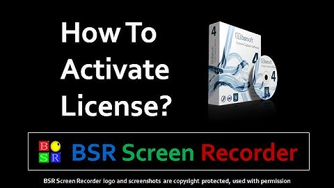 How to Activate License in BSR Screen Recorder