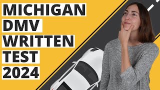 Michigan DMV Written Test 2024 (60 Questions with Explained Answers)