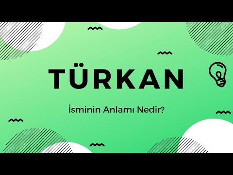 Türkan isminin anlamı Nedir?
