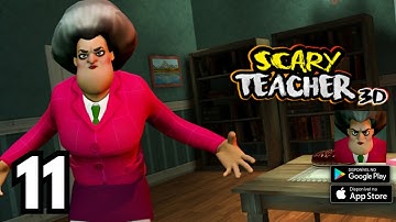 Scary Teacher 3D - Gameplay Walkthrough Part 11 (iOS, Android)