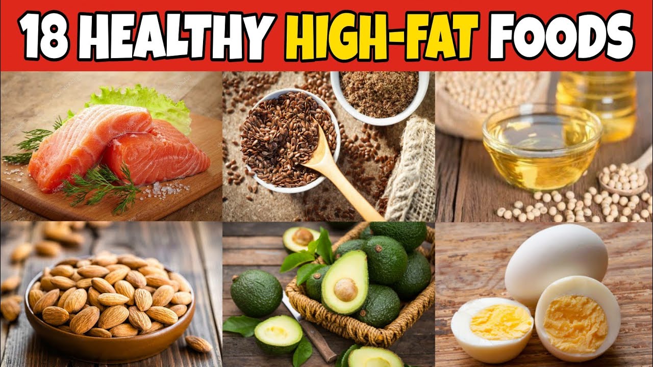 18 High-Fat Foods That Are Super Healthy || Healthy fats 2021 - YouTube
