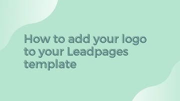 How to add your logo to a Leadpages template