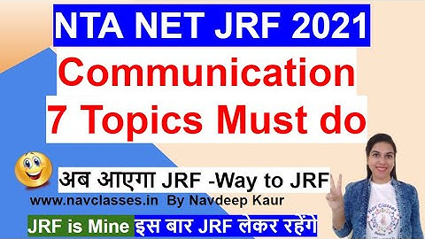 NET JRF 2021 Communication 7 Topics Must do Paper 1 | अब आएगा JRF